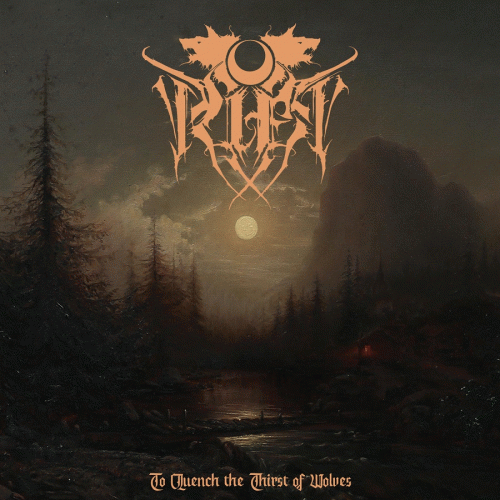 Rift (AUS) : To Quench the Thirst of Wolves